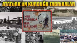 ataturkunkurdugufabrikalar.jpg